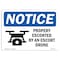Signmission Sign, 7" H, 10" W, Rigid Plastic, Property Protected By An Escort Drone Sign With Symbol, Landscape OS-NS-P-710-L-17901 - alternate 1